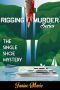 [Rigging a Murder 01] • The Single Shoe Mystery